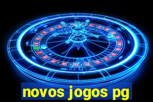 novos jogos pg